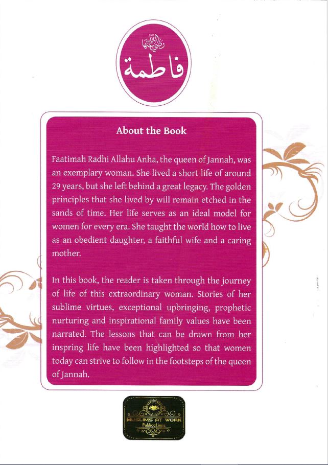 Golden Stories from the life of Faatimah Radhi Allahu Anha