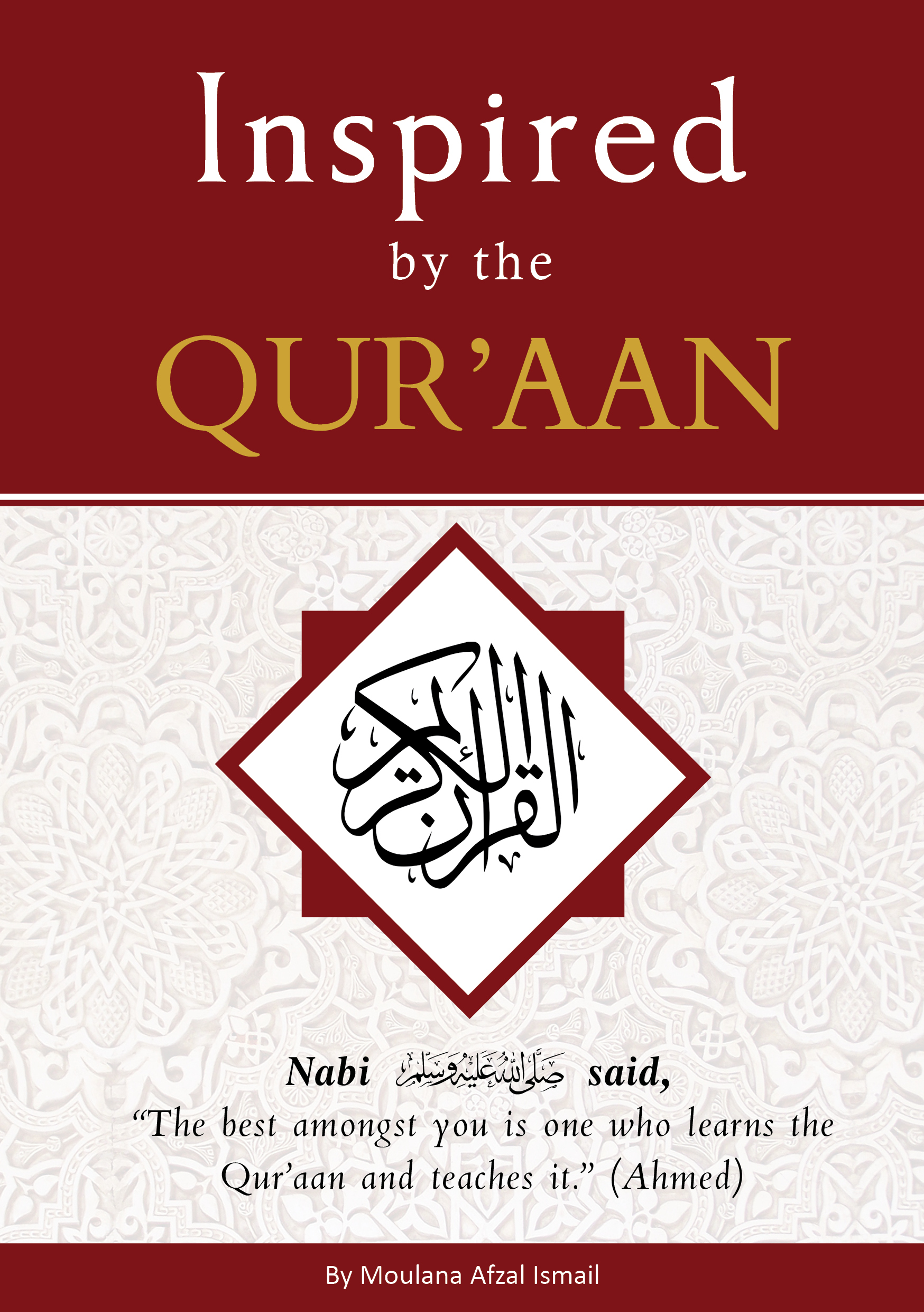 Inspired by the Quraan