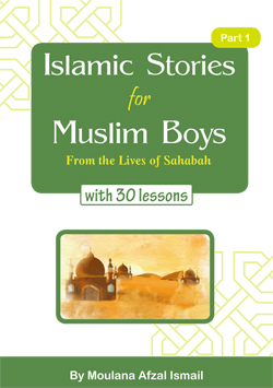 Islamic Stories for Muslim Boys - 2 volumes